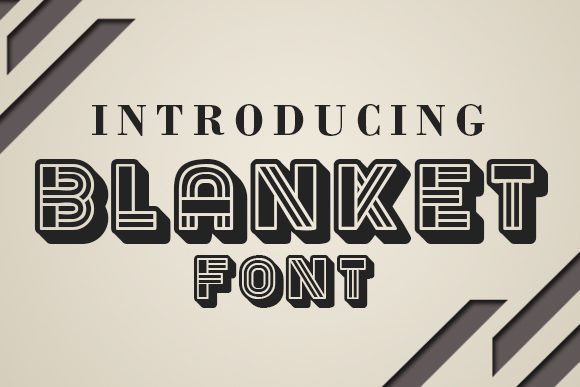 Blanket: A 3D Display Font for Vintage-Inspired Designs