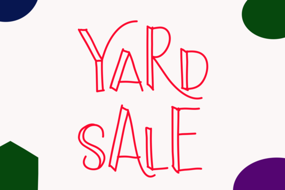Yard Sale: A Joyful Display Font for Creative Designs